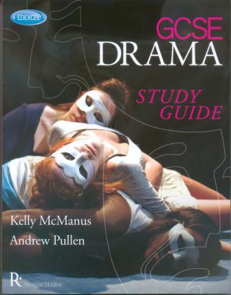 Edexcel GCSE Drama Study Guide (Members)